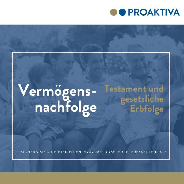 PROAKTIVA-Ankündigungsbild der Veranstaltung Vermögensnachfolge