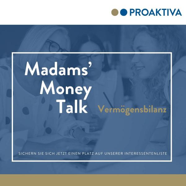 PROAKTIVA-Ankündigungsbild der Veranstaltung Madams' Money Talk Vermögensbilanz