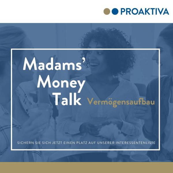 PROAKTIVA-Ankündigungsbild der Veranstaltung Madams' Money Talk Vermögensaufbau